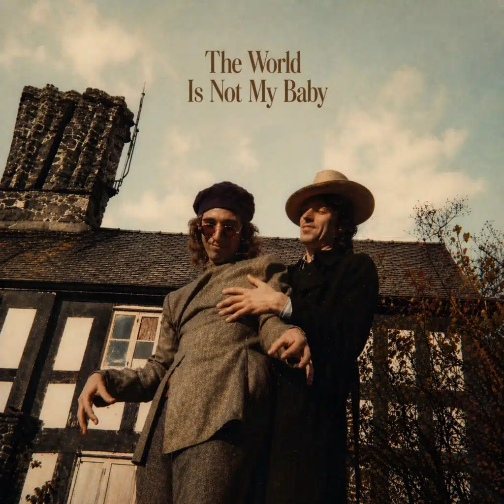 The World Is Not My Baby