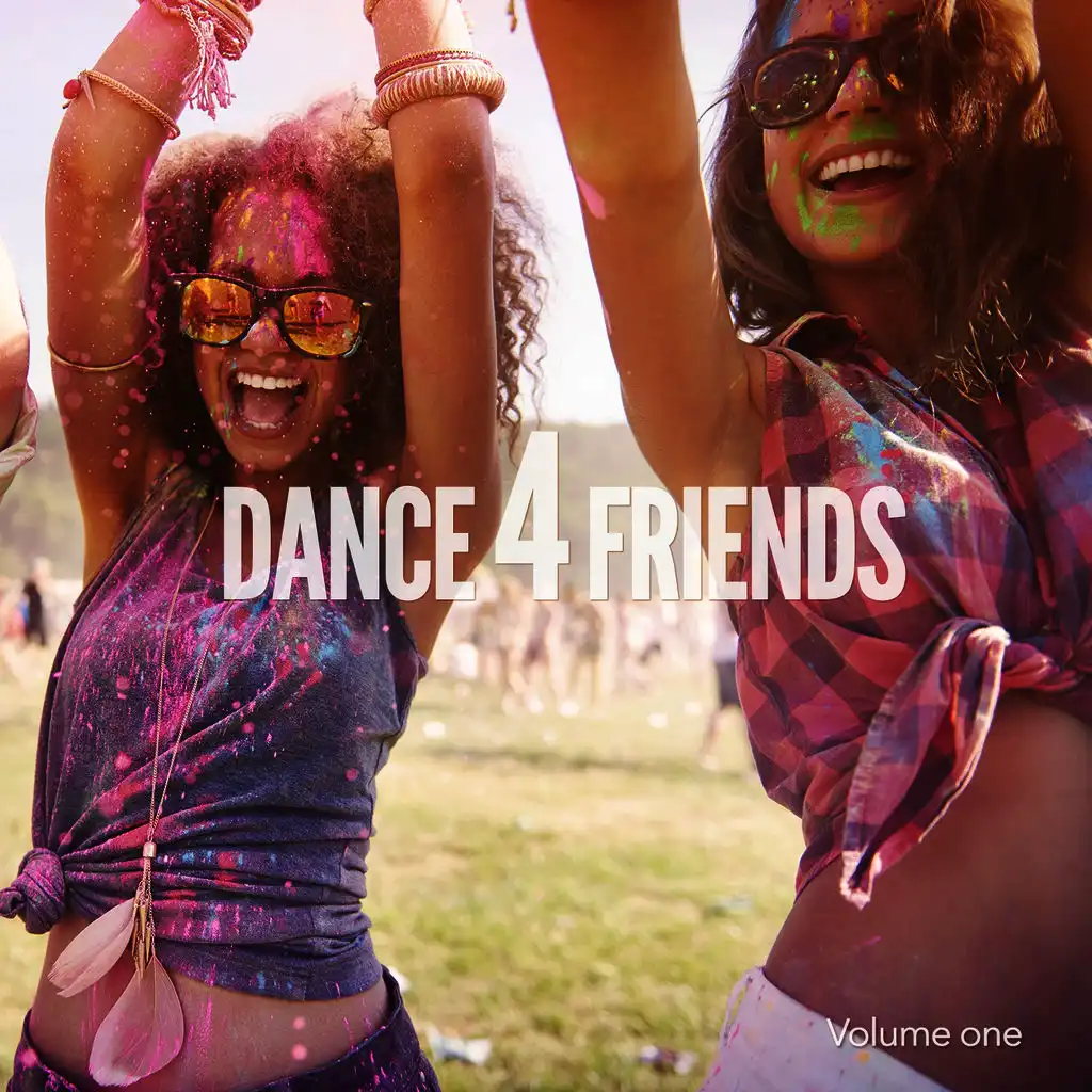 Dance For Friends, Vol. 1 (Finest Club Beats)