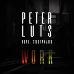 Work (Extended Club Mix) [feat. Shurakano]