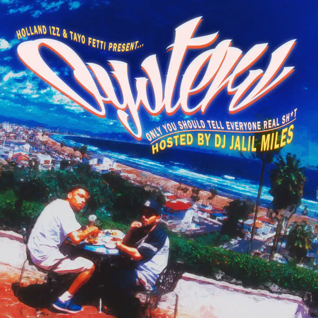 Oysters (Hosted by DJ Jalil Miles)