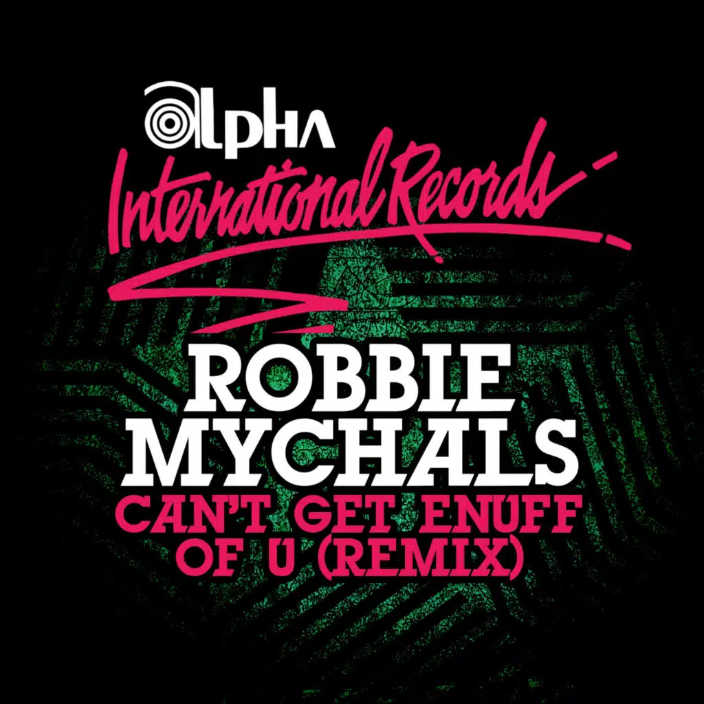 Can't Get Enuff Of U (Remix) [feat. Mojoe Nicosia, Warren Rosenstein & Bruce Weeden]