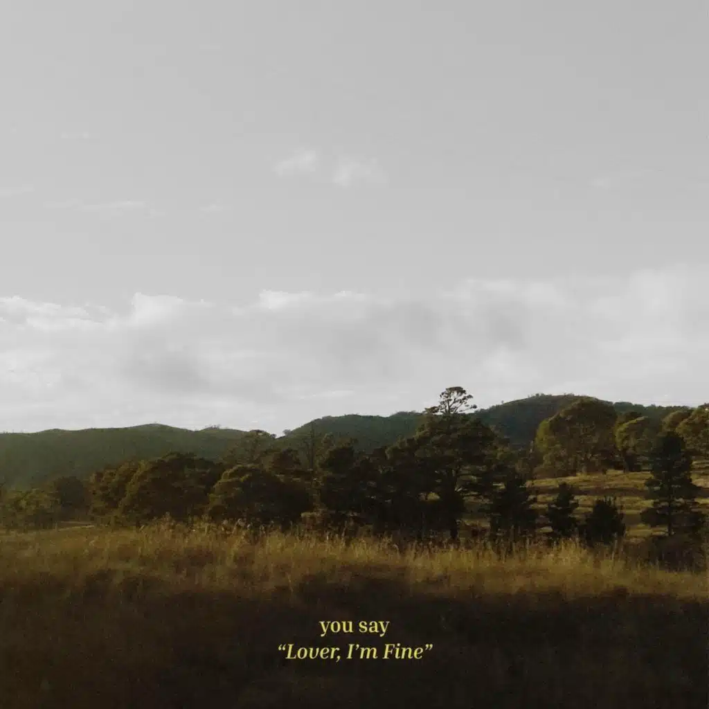 Lover, I'm Fine