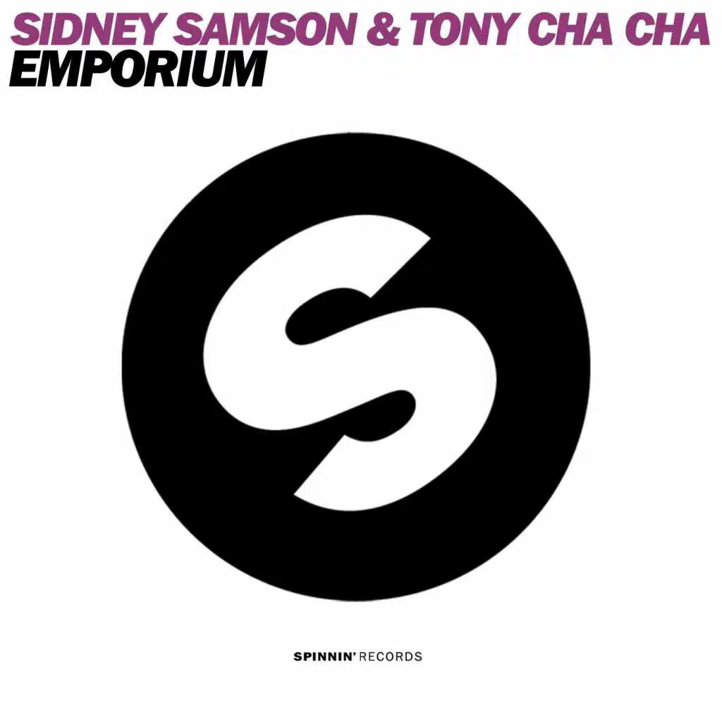 Tony Cha Cha & Sidney Samson