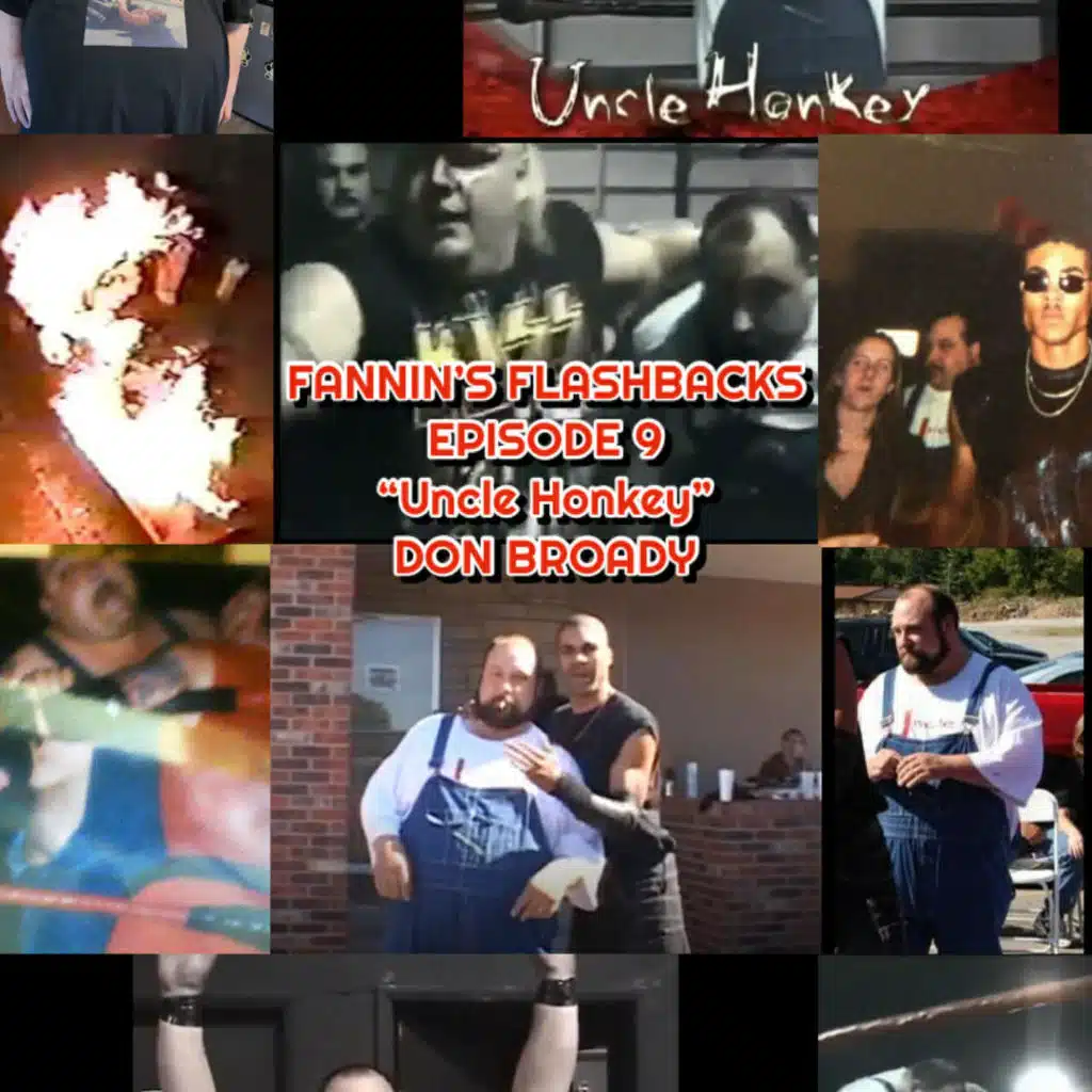 Fannin’s Flashbacks – Episode 9 – “Uncle Honkey” Don Broady