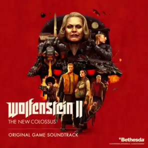 Wolfenstein II: The New Colossus Original Game Soundtrack