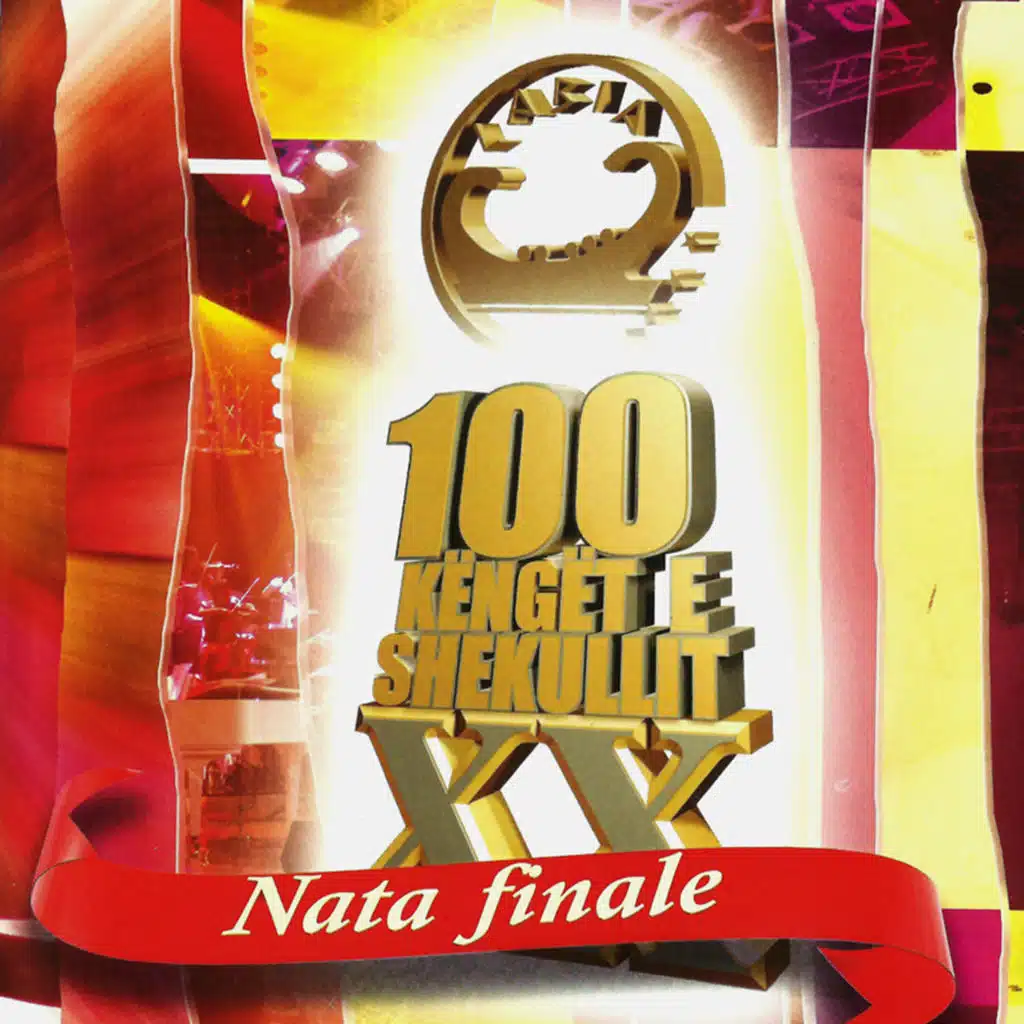 Këngë të shekullit (Nata Finale)