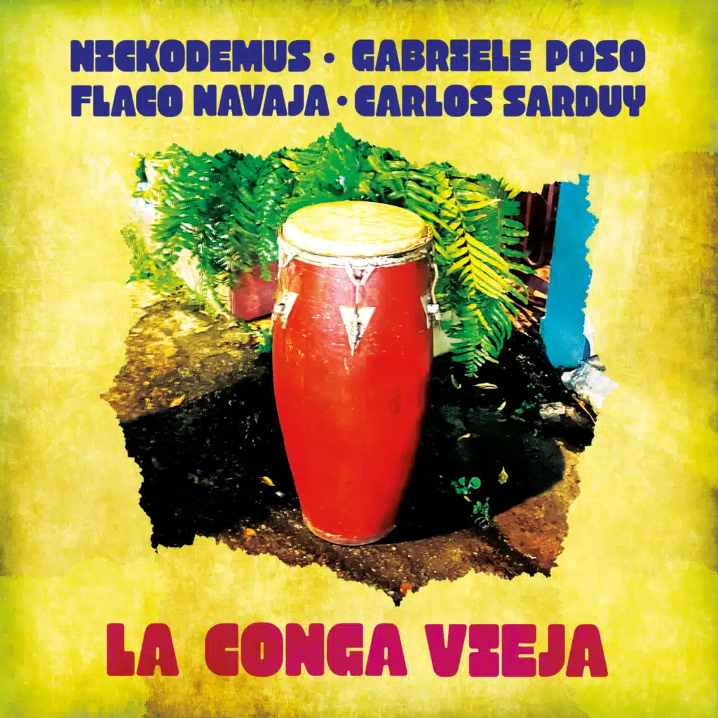 La Conga Vieja (feat. Carlos Sarduy)