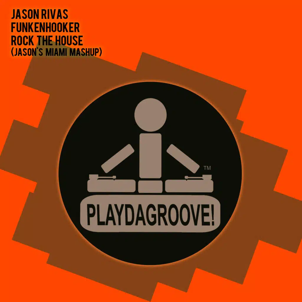Rock the House (Jason's Miami Mashup)