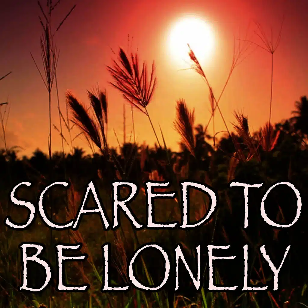 Scared To Be Lonely - Tribute to Martin Garrix and Dua Lipa