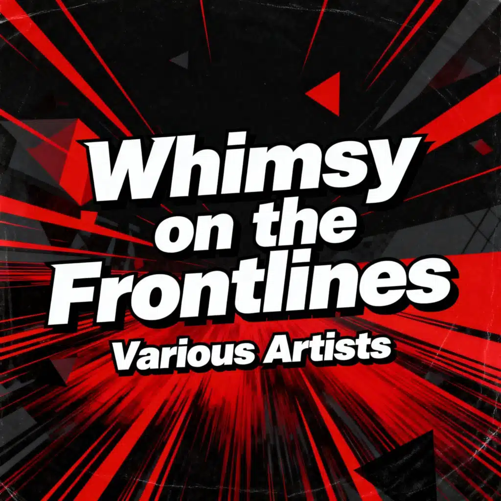 Whimsy on the Frontlines