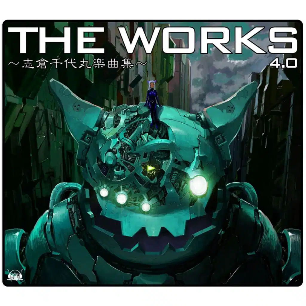 THE WORKS ～志倉千代丸楽曲集～4.0