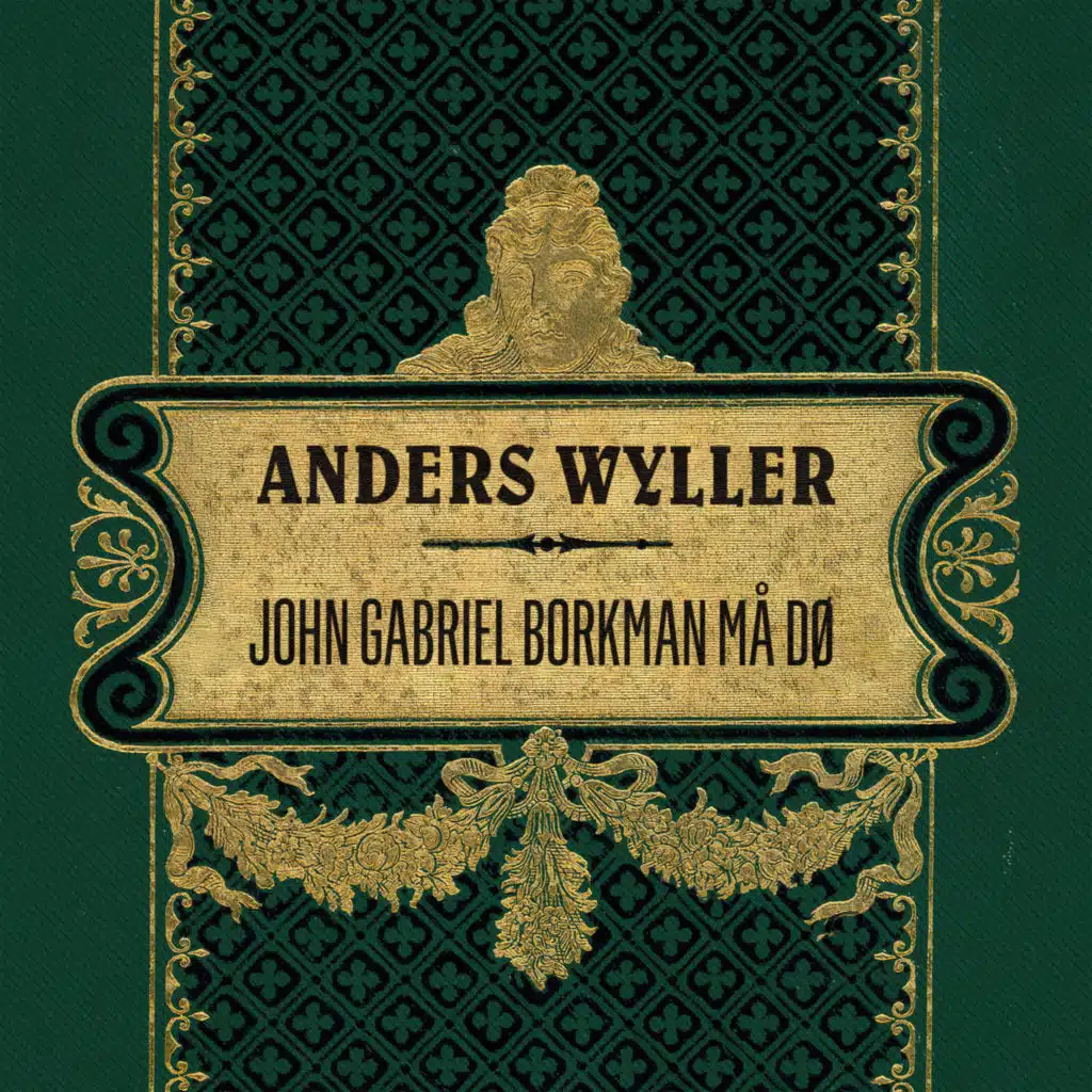 John Gabriel Borkman må dø