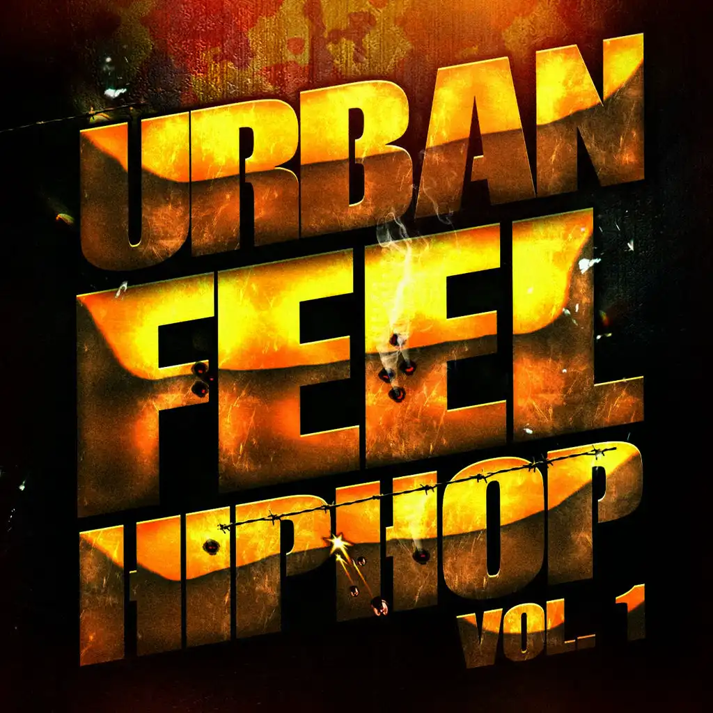 Urban Feel Hip-Hop, Vol. 1 (Frischer amerikanischer Indie Hip-Hop und Rap)