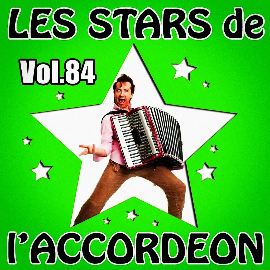 Les stars de l'accordéon, vol. 84