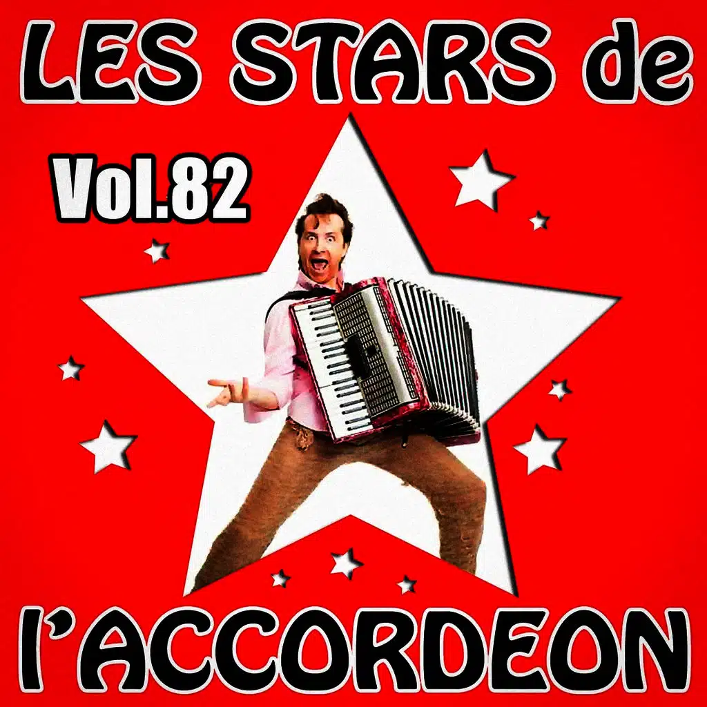Les stars de l'accordéon, vol. 82