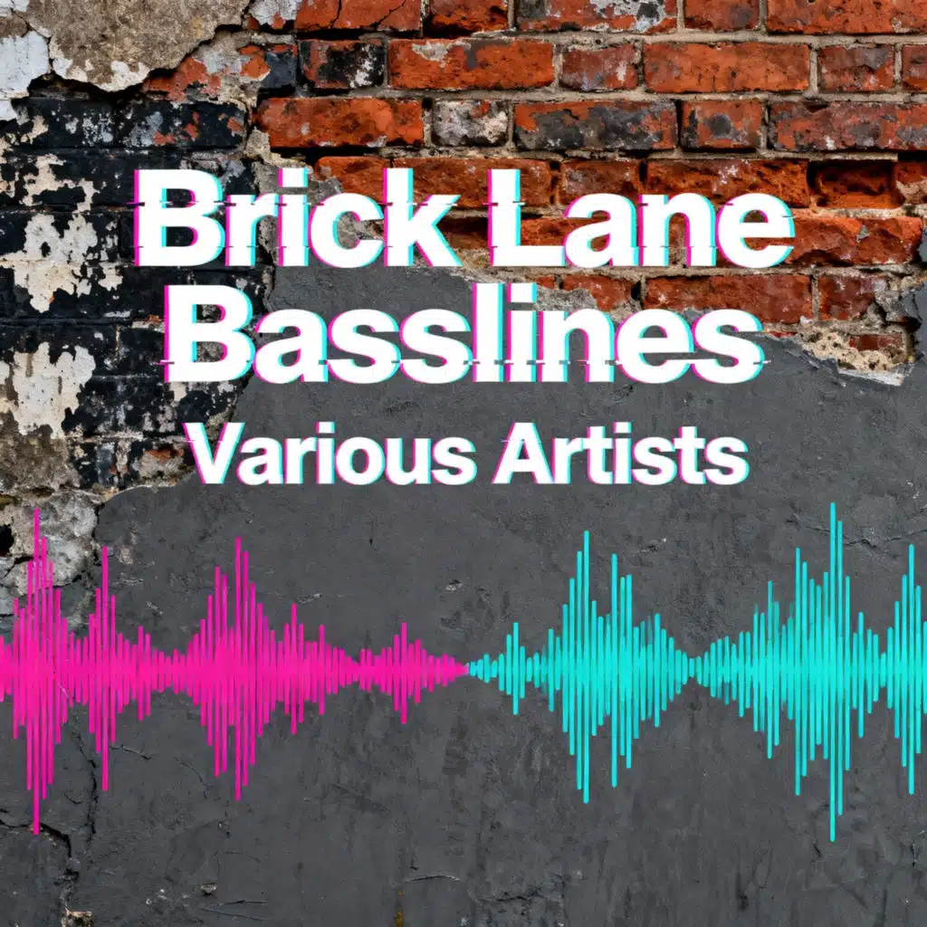 Brick Lane Basslines