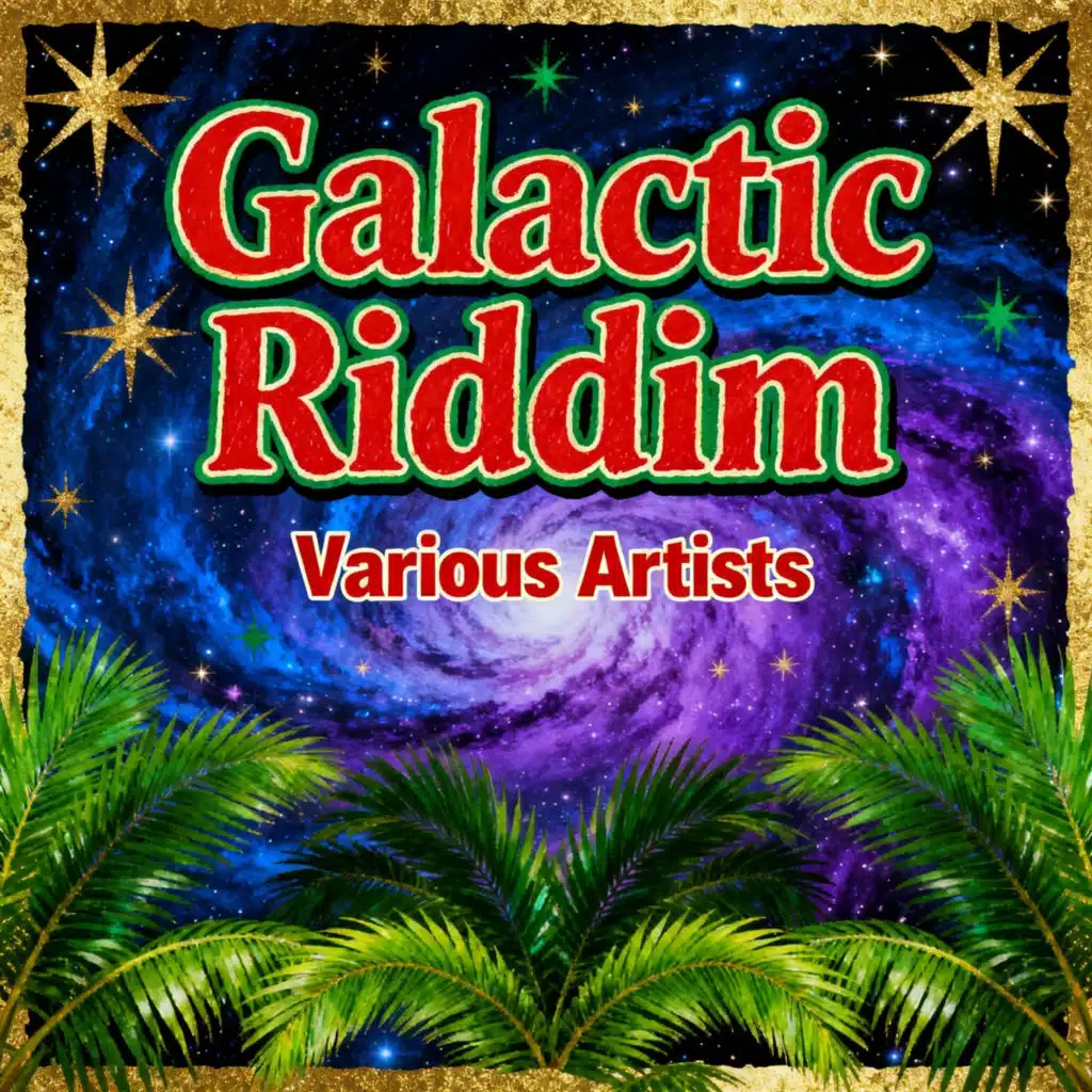Galactic Riddim