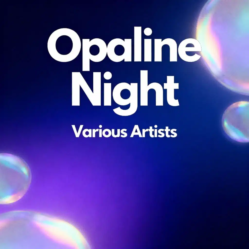 Opaline Night