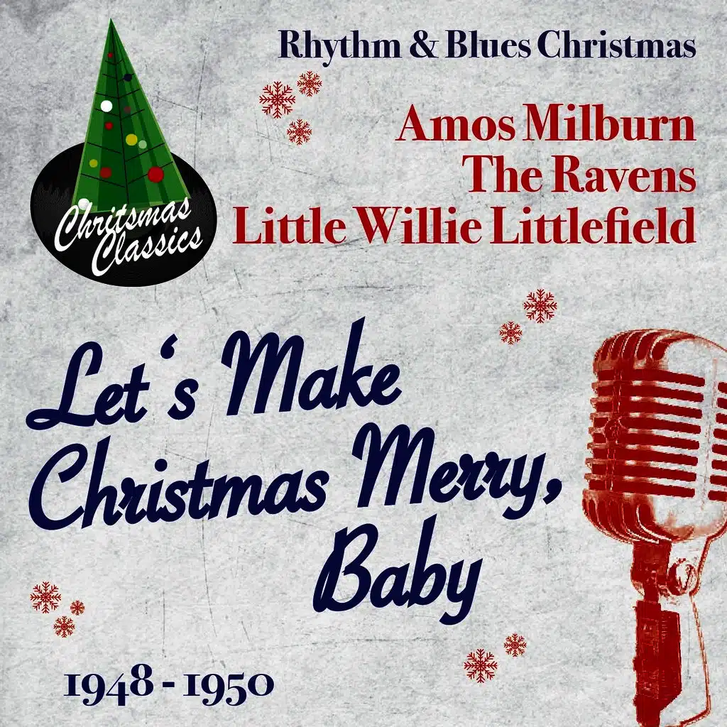 Let's Make Christmas Merry, Baby (Rhythm & Blues Christmas)