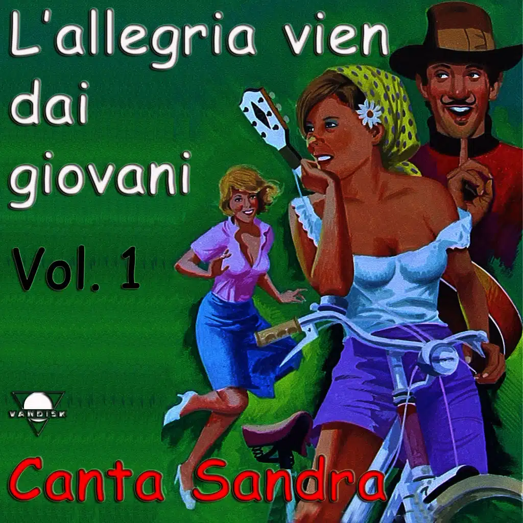L'allegria vien dai giovani, Vol. 1