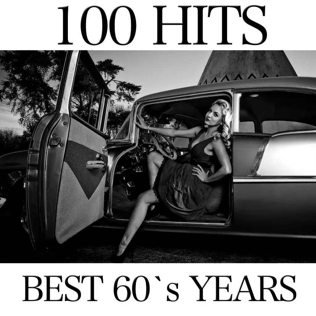 Best 60's Years (100 Hits)