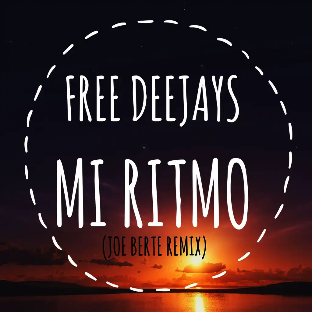 Mi Ritmo (Joe Bertè Remix)