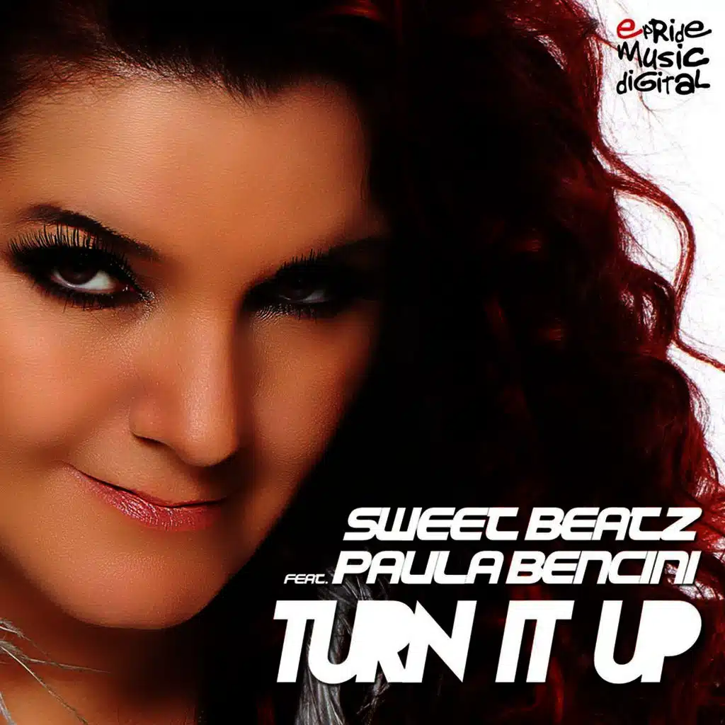 Turn It Up (Remixes, Pt. 2) [feat. Paula Bencini]