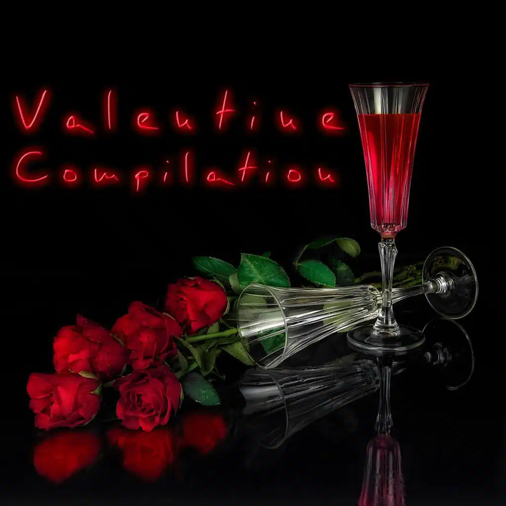 Valentine Compilation (Songs for Lovers)
