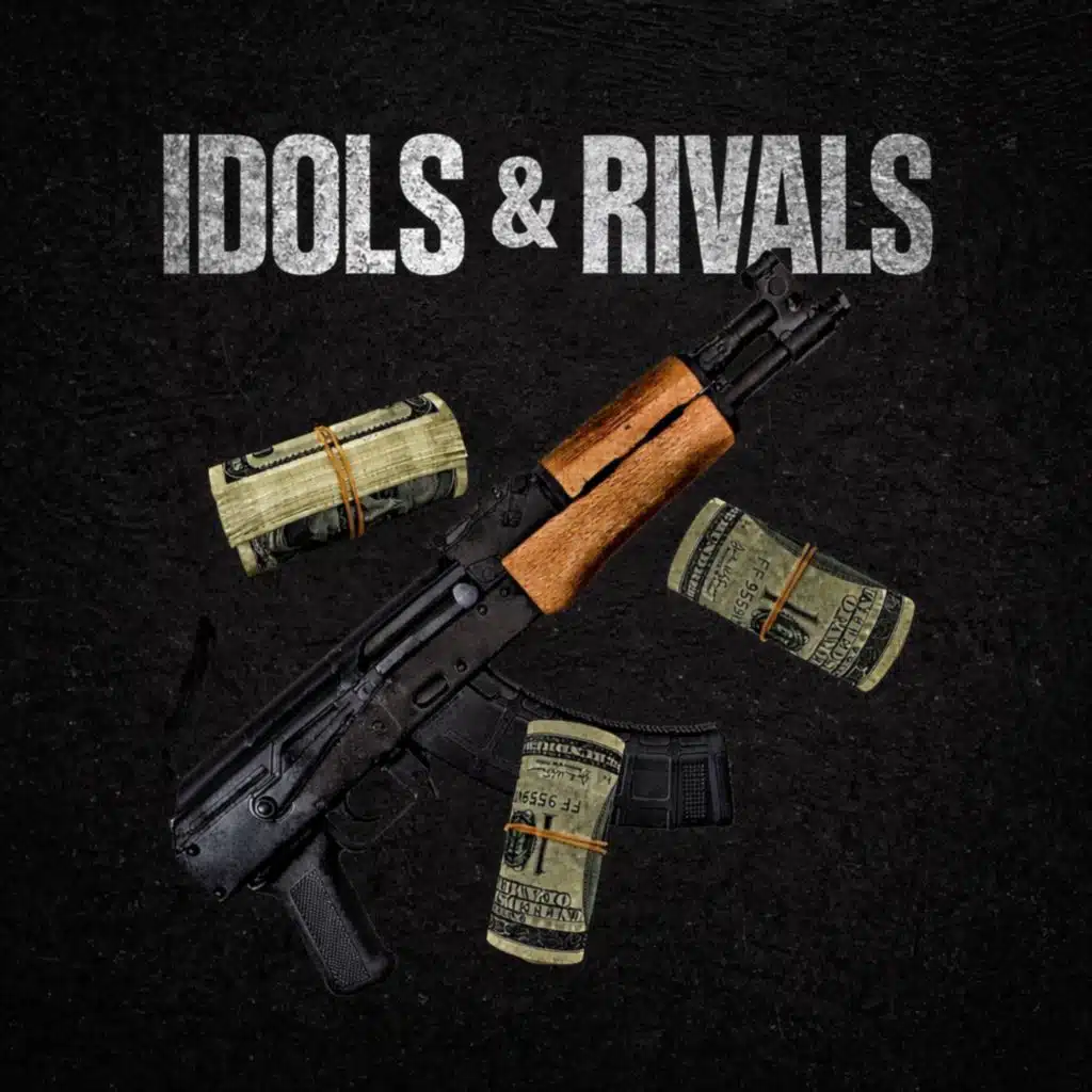 Idols & Rivals (feat. Lil Lo)