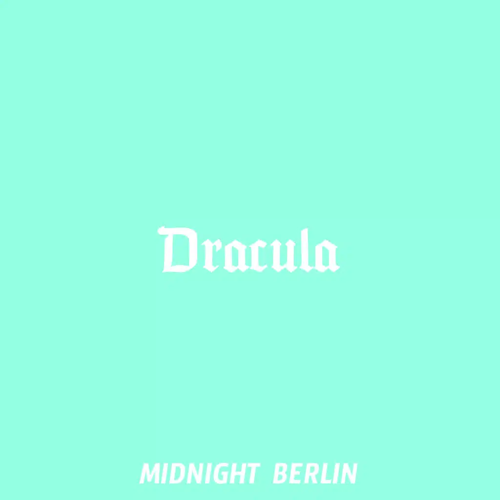 midnight Berlin