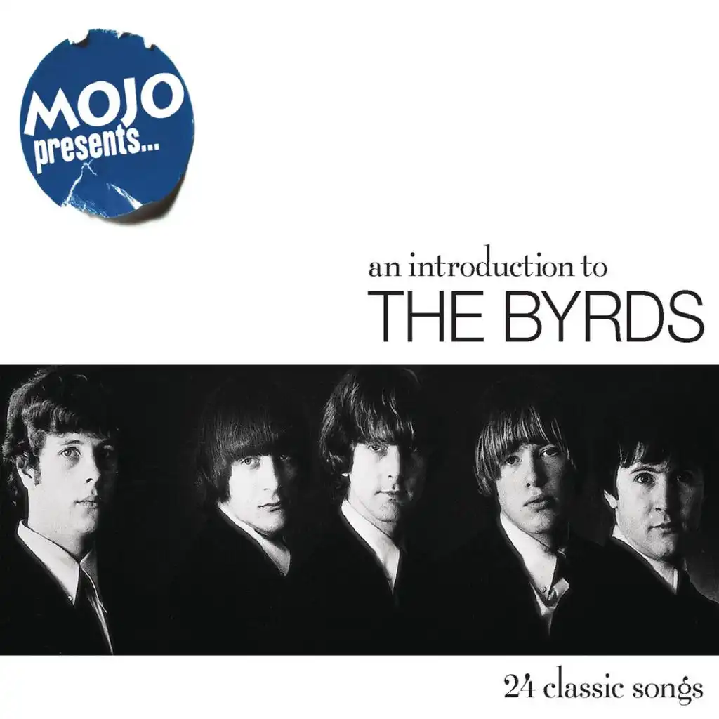 Mojo Presents... The Byrds