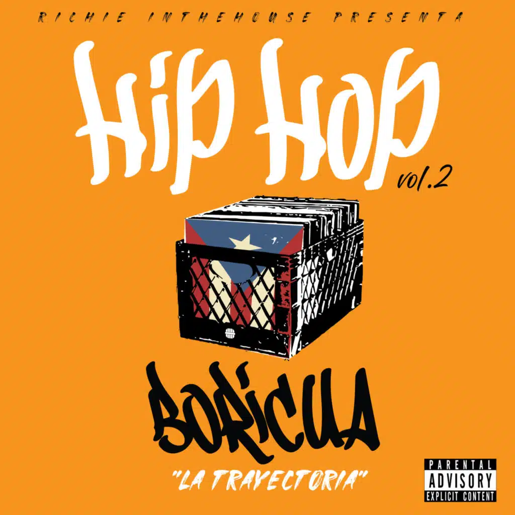 Hip Hop Boricua “La Trayectoria”, Vol.2