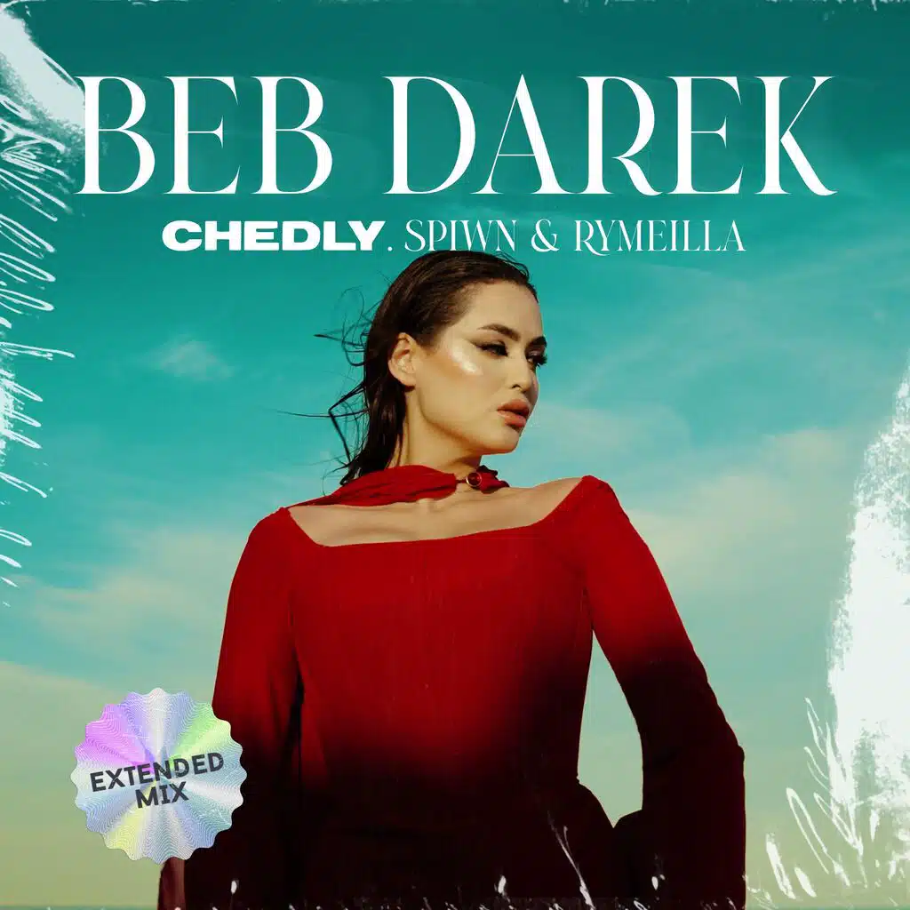 Beb Darek (feat. Spiwn & Rymeilla) (Extended Mix)