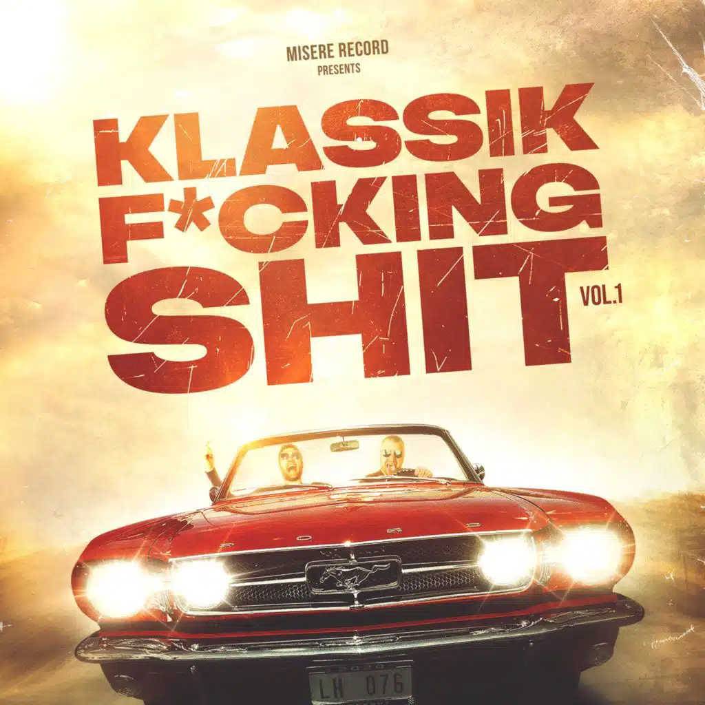 Klassik Fucking Shit, Vol. 1