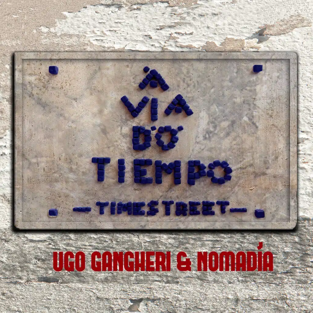 'A via d' 'o tiempo