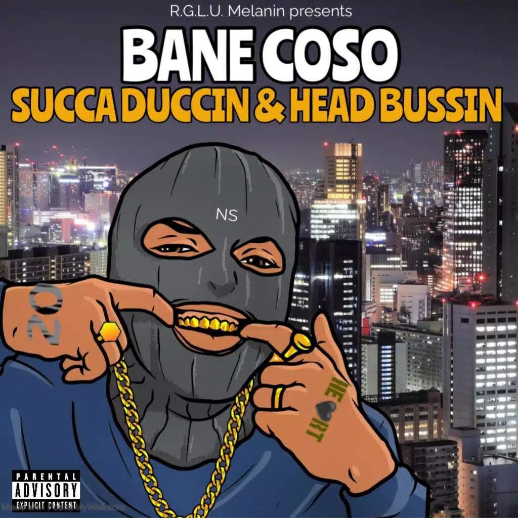 Succa Duccin & Head Bussin