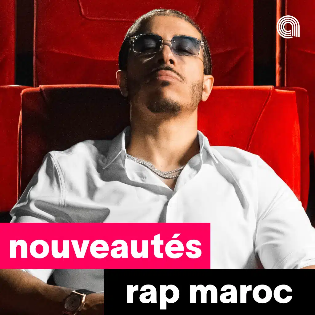 Nouveautés Rap Maroc