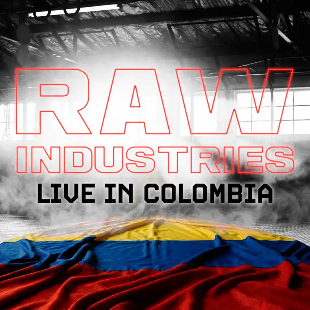 Raw Industries Live in Colombia