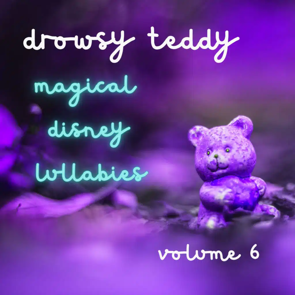 Magic Disney Lullabies volume 6