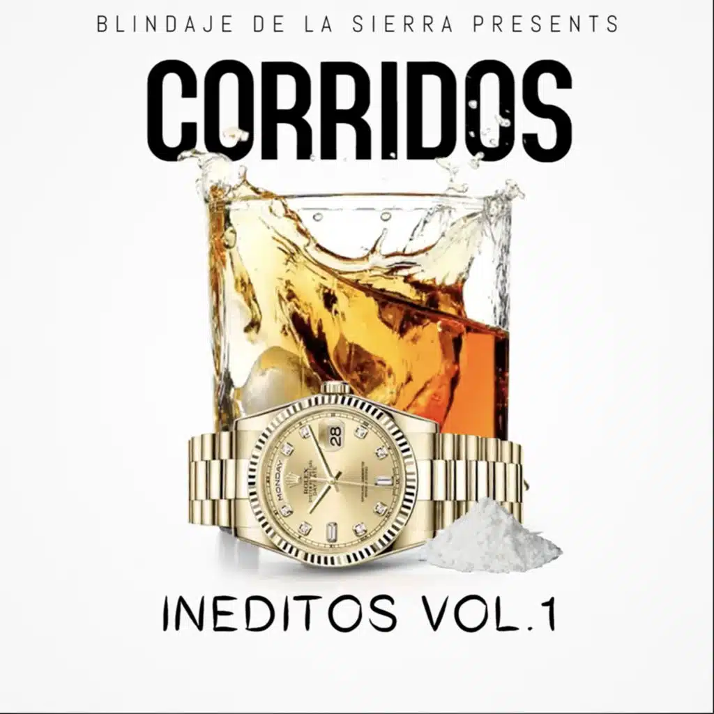 Corrridos Inneditos, Vol. 1