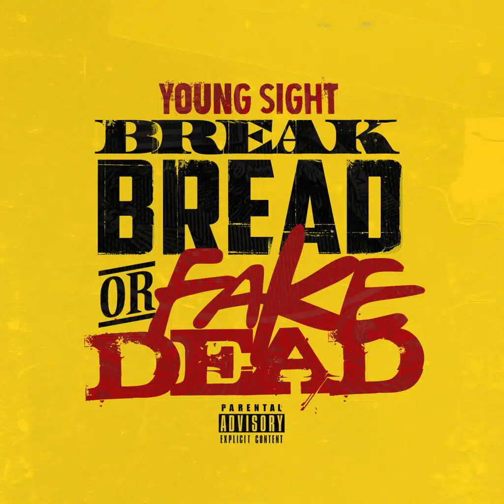 Break Bread or Fake Dead