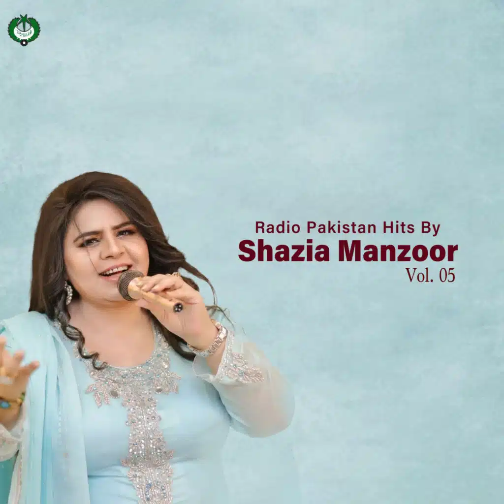 Radio Pakistan Hits By Shazia Manzoor, Vol. 05