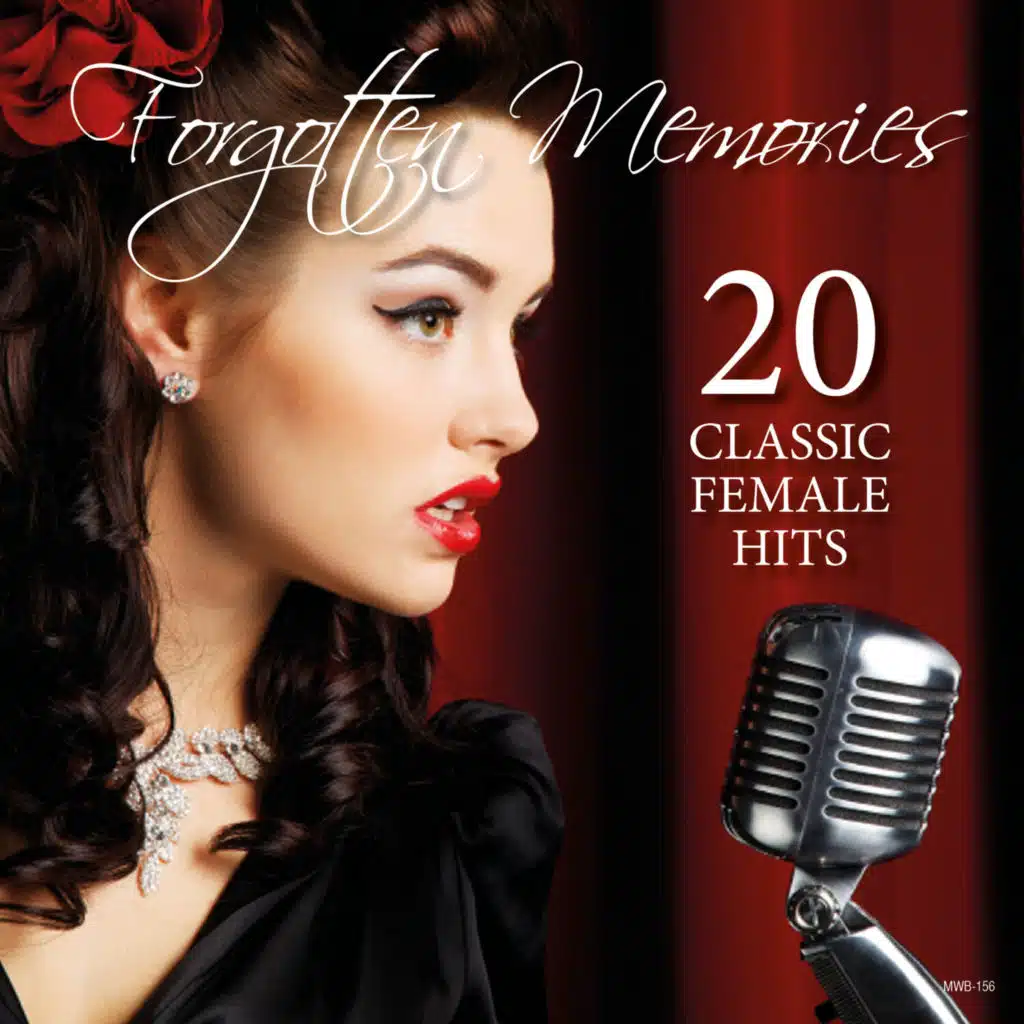 Forgotten Memories - 20 Classic Female Hits