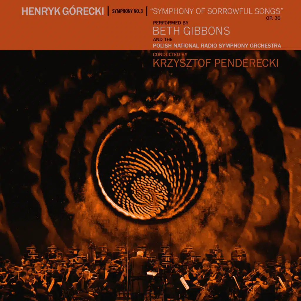 Beth Gibbons, The Polish National Radio Symphony Orchestra and Krzysztof Penderecki