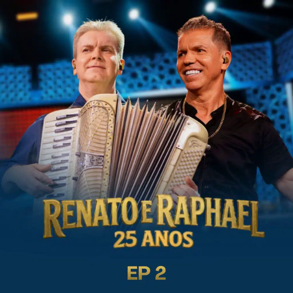 25 Anos - EP 2