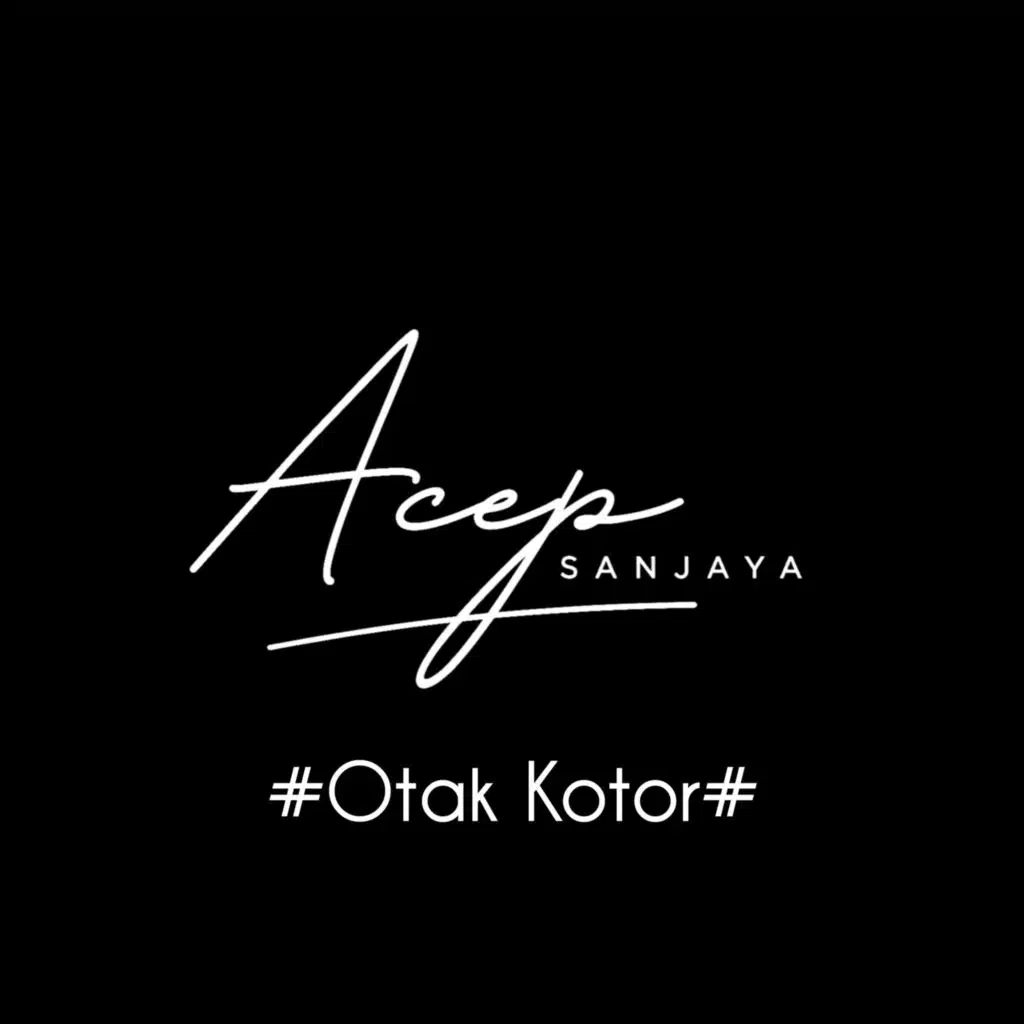 Otak Kotor (feat. Aditya Ciblek)