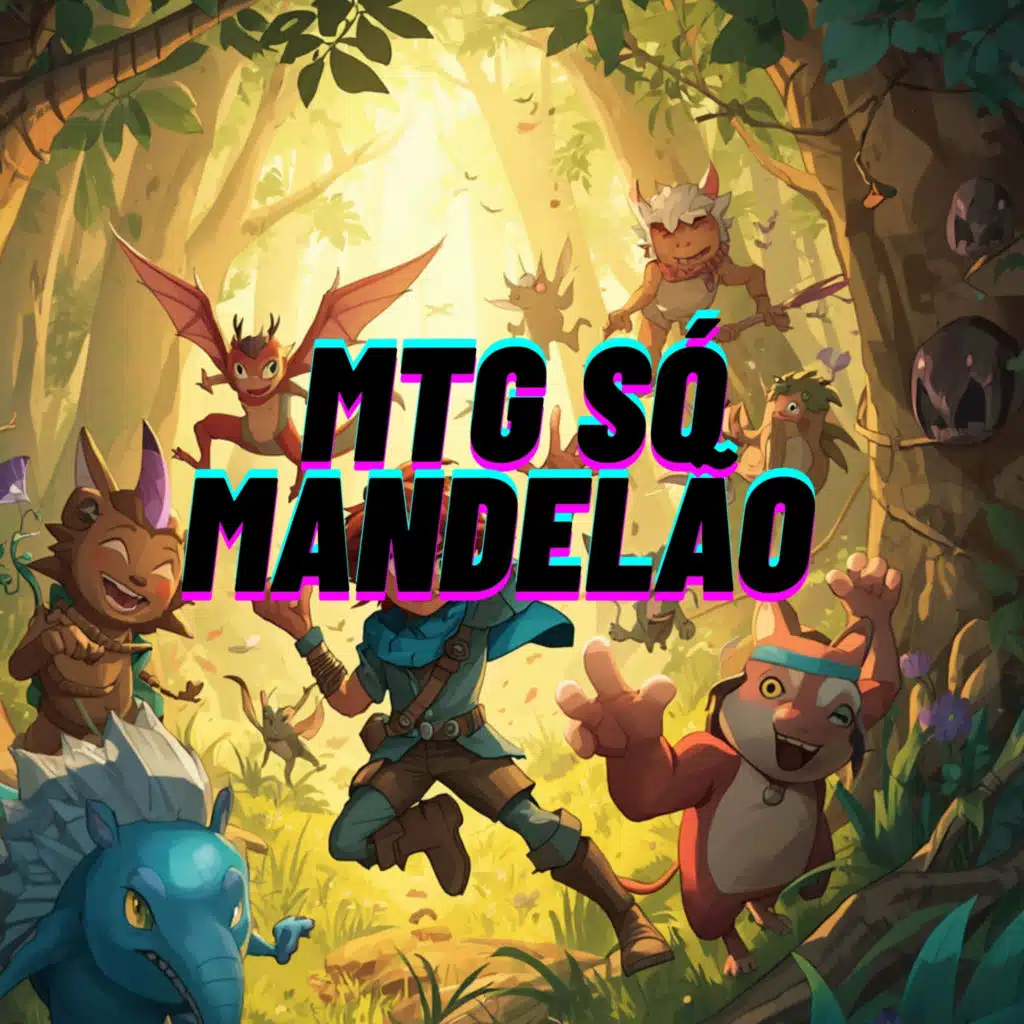 Mtg Só Mandelão , Pt.3