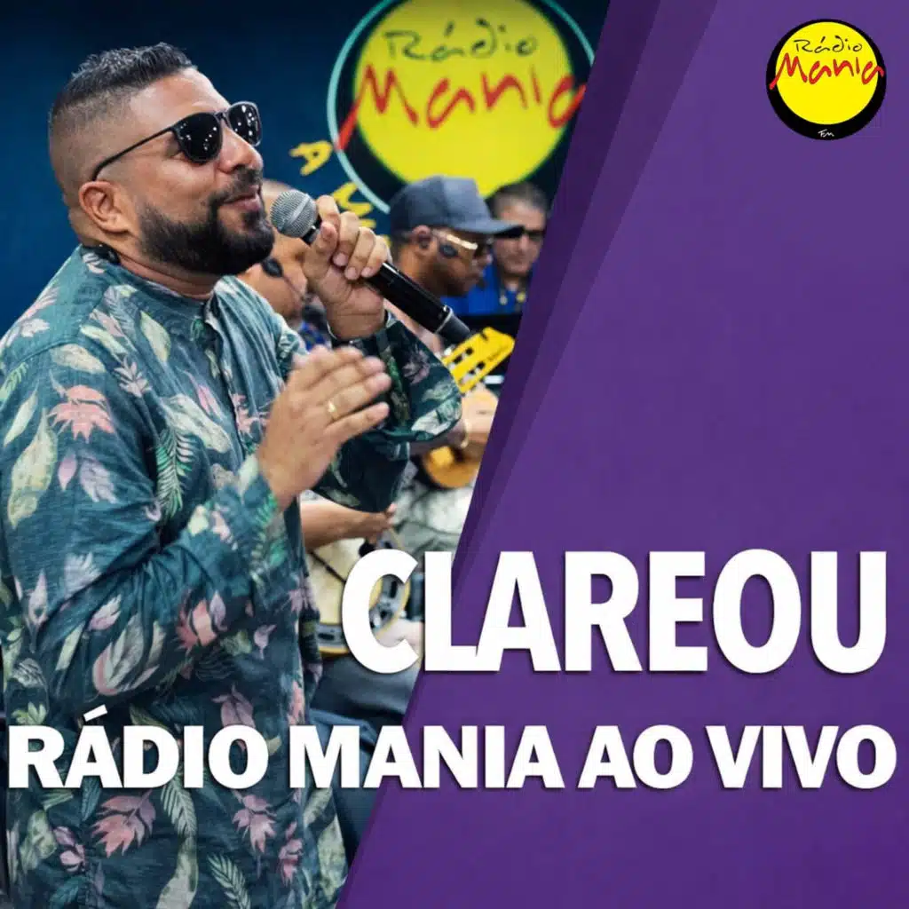 Mania do Brasil & Grupo Clareou