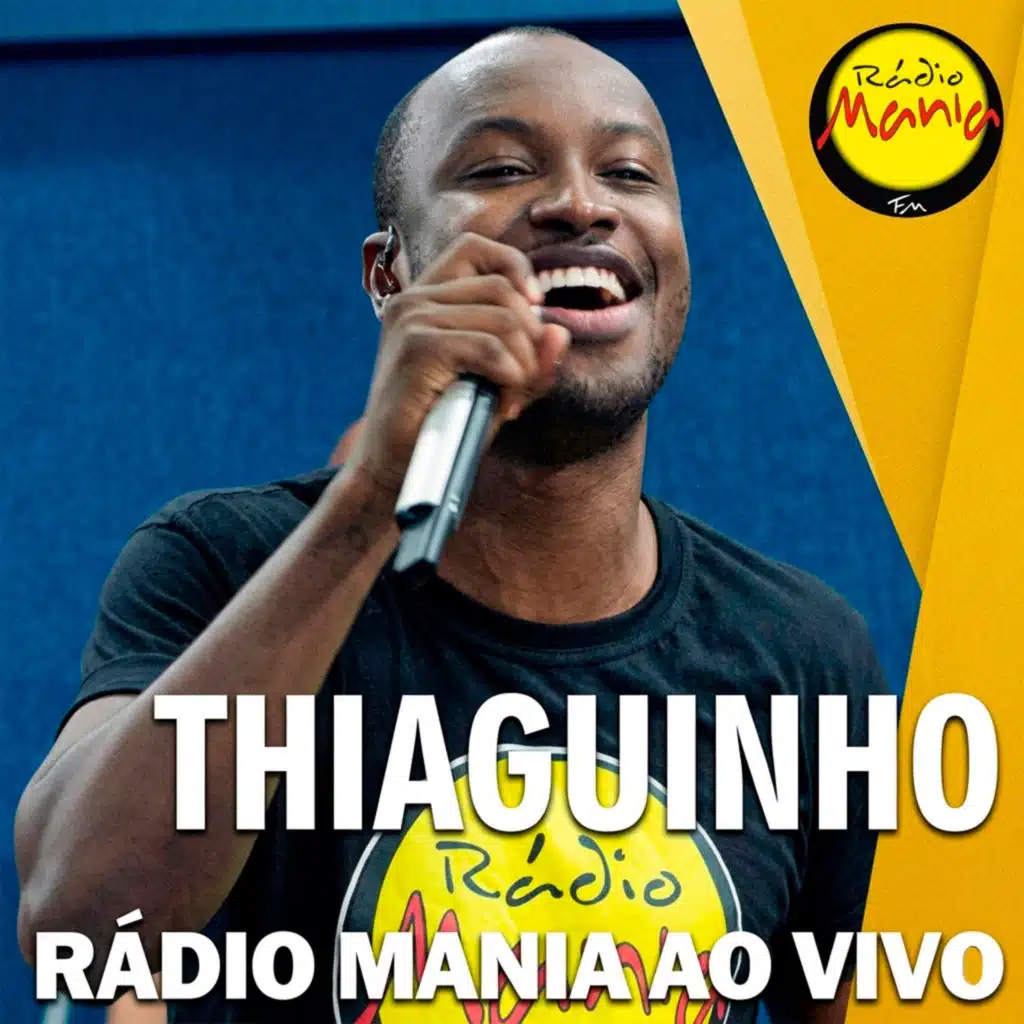 MANIA AO VIVO | THIAGUINHO (AO VIVO)