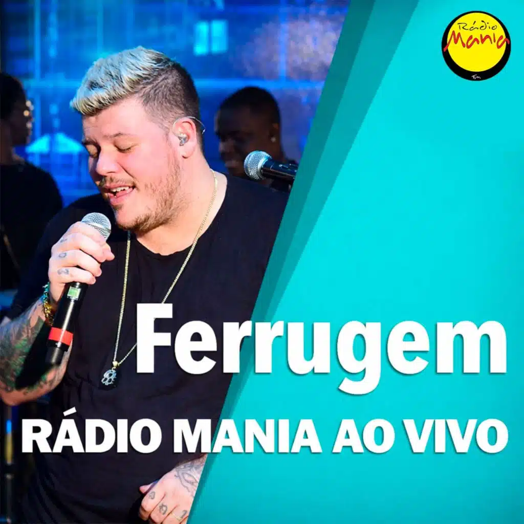 MANIA AO VIVO | FERRUGEM (AO VIVO)